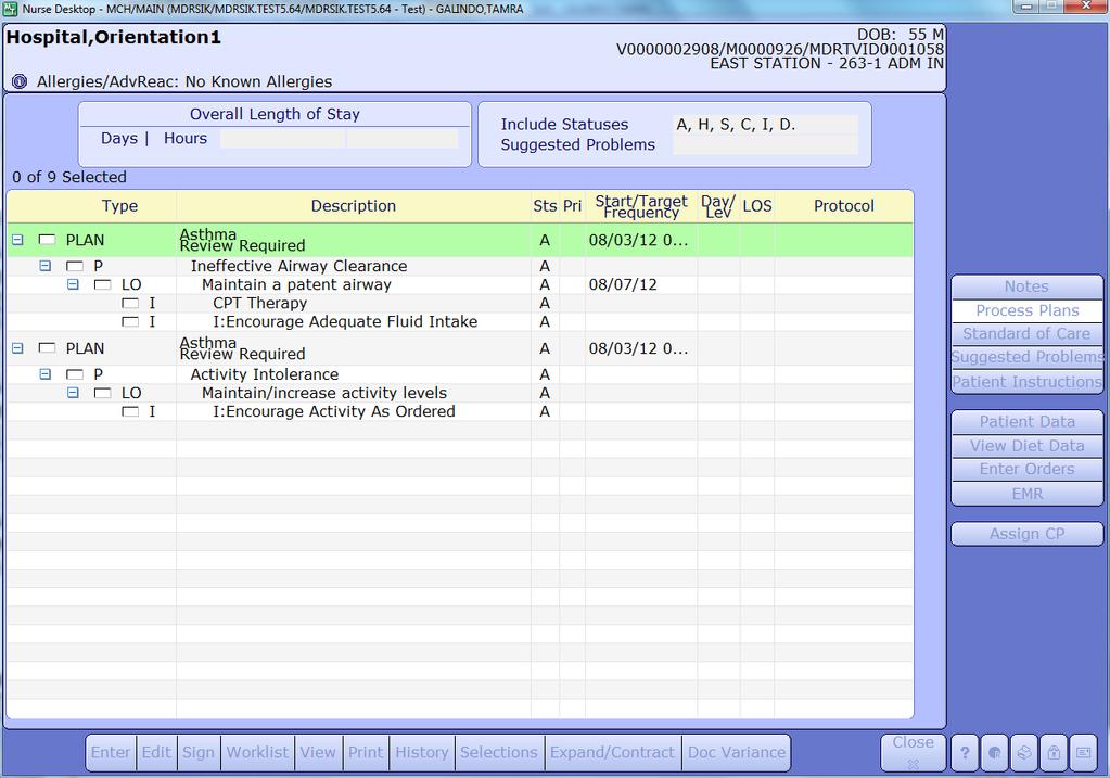 Care Plan To view the Plan of Care (POC) click on Process Plans or Outcomes on the integrated desk top The patient s plan of care is reviewed every 12 hours.