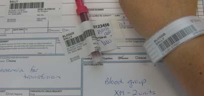 Pretransfusion samples Must have a patient label Sign date and time the tube