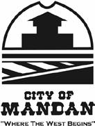 Applicant: RETAIL & RESTAURANT INCENTIVE APPLICATION EVALUATION The purpose of the program is to serve as a catalyst for securing new retail, restaurant and service business in the City of Mandan to