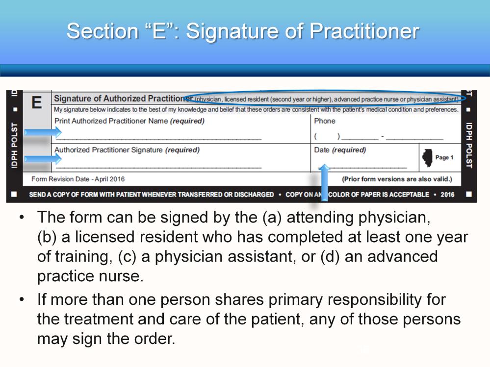 As of January 2015, the list of authorized practitioners who may sign this medical order set has been expanded to include these clinicians.