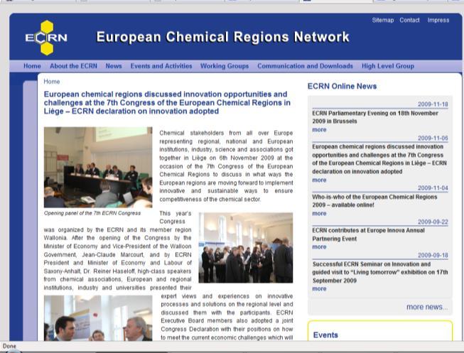 B. Website In October 2009 the ECRN presented its new website, which had been newly designed and developed in the style of the layout of the ECRN Newsletter and which contains several new elements
