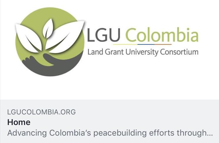 Land Grant University Initiative 1960 s Nebraska Mission Exploratory mission to Colombia in May 2015, Follow up meeting in Washington