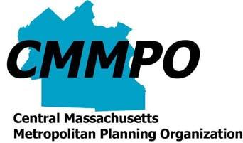 MEMORANDUM Date: March 28, 2012 To: CC: From: Board of Selectmen Community Administrators & Managers Central Massachusetts Metropolitan Planning Organization CMMPO Advisory Committee Neighboring MPOs