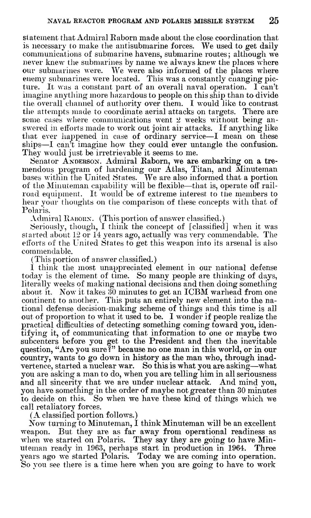 NAVAL REACTOE PROGRAM AND POLARIS MISSILE SYSTEM 25 statement that Admiral Kaborn made about the close coordination that is necessary to make the antisubmarine forces.