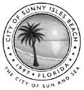City of Sunny Isles Beach 18070 Collins Avenue Sunny Isles Beach, Florida 33160 (305) 947-0606 City Hall (305) 949-3113 Fax MEMORANDUM TO: VIA: FROM: The Honorable Mayor and City Commission