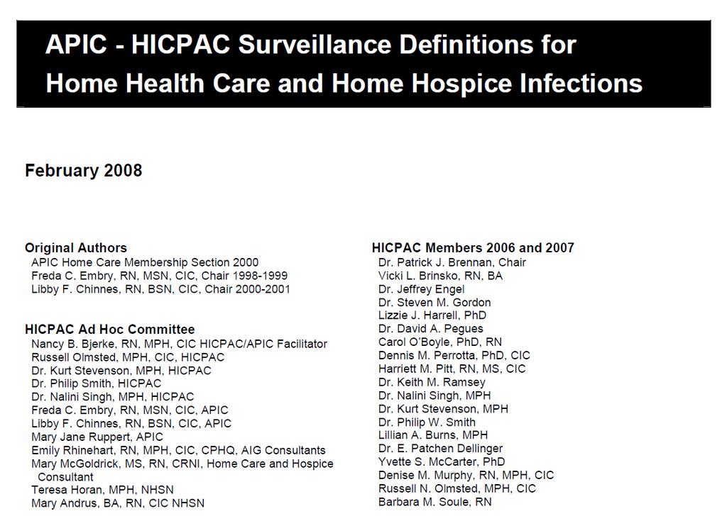 APIC - HICPAC Surveillance Definitions for Home Health Care and Home Hospice Infections, Embry FC,