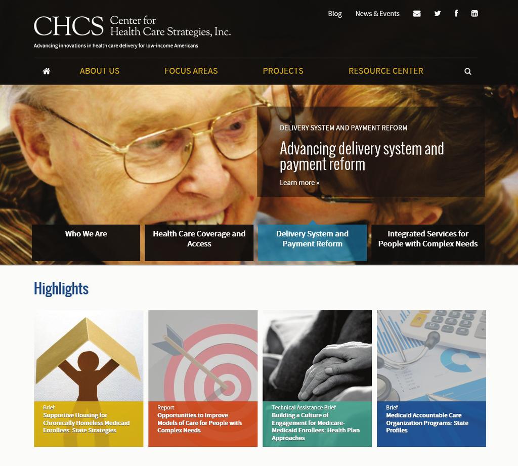 CHCS e-mail, blog and social media updates to learn about new programs and resources Learn about cutting-edge efforts
