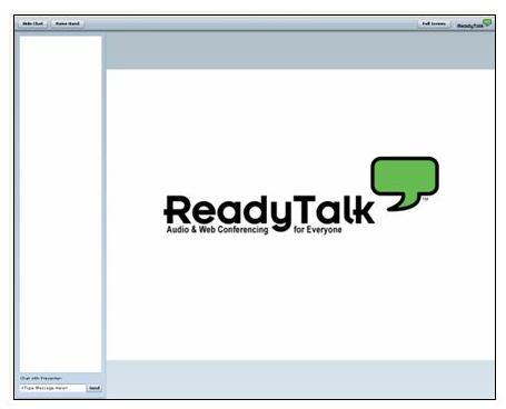 ReadyTalk Operations Technical support: call 1-800-843-9166 Audio: Streaming through computer speakers See registration confirmation email for phone