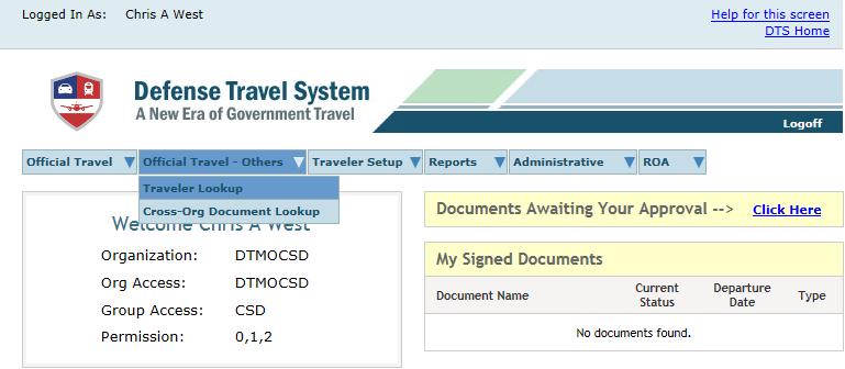 Search options include: o By Traveler Name (Figure 2-2, indicator #1): Last name (full or partial) is mandatory.
