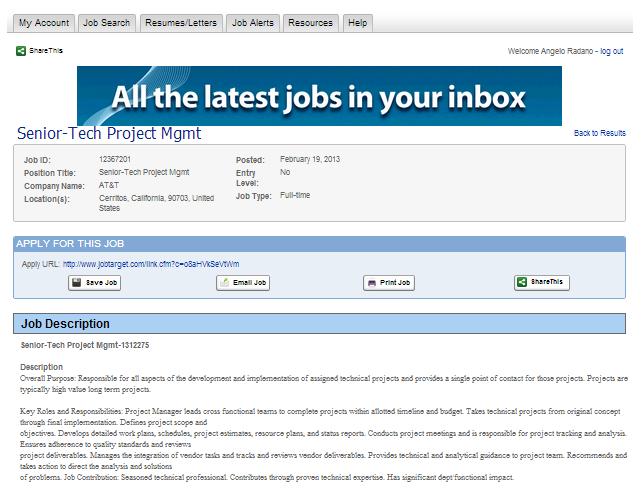 Viewing Jobs When viewing jobs, a job seeker can view the job description, details about the job, and get contact details for applying to the job. The job can be saved to view at a later time.