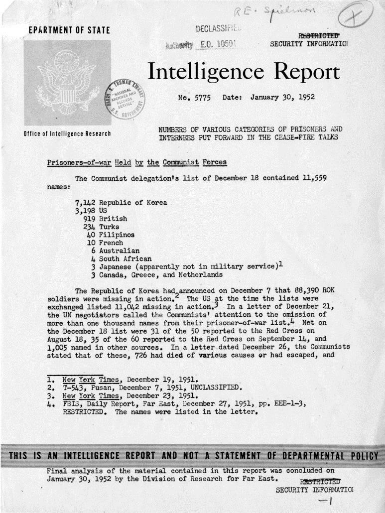 COMMUNIST THREAT IN KOREA PRIMARY SOURCE 9 Editor s Note: The following is a memo from the Department of State s Office of Intelligence Research, Intelligence Report 5775, January