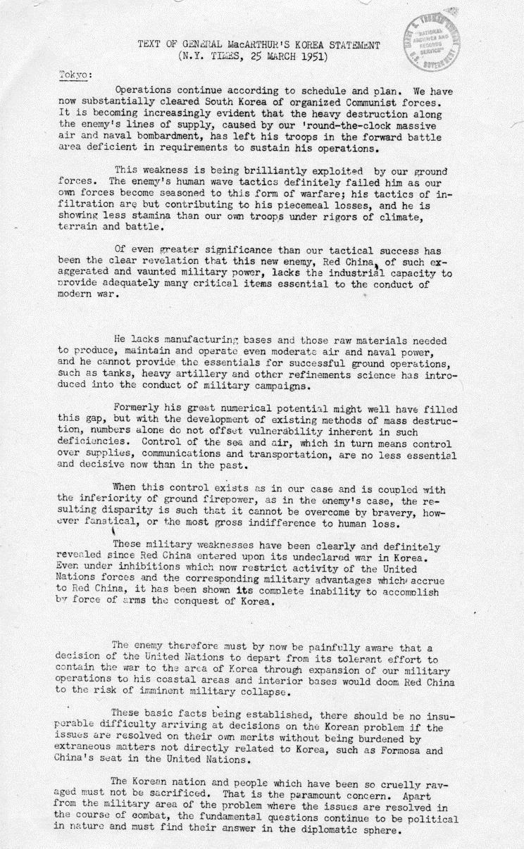 COMMUNIST THREAT IN KOREA PRIMARY SOURCE 5 Editor s Note: The following is copy of remarks made by General Douglas MacArthur to the New York Times, March 25, 1951.