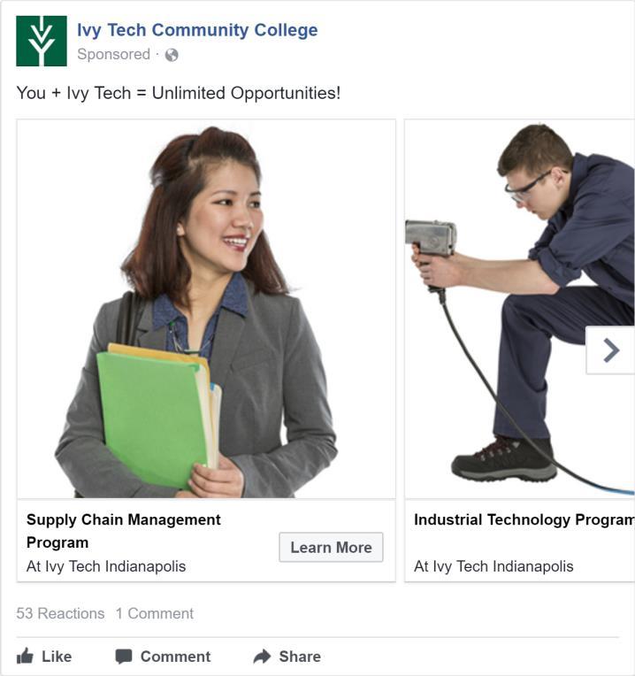 Facebook ads produced 810 website sessions with 664 new users being driven to IvyTech.edu site. These sessions produced an average of 1.