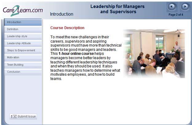 Shanahan This 1-hour interactive online course helps managers become better leaders by teaching different leadership techniques and when