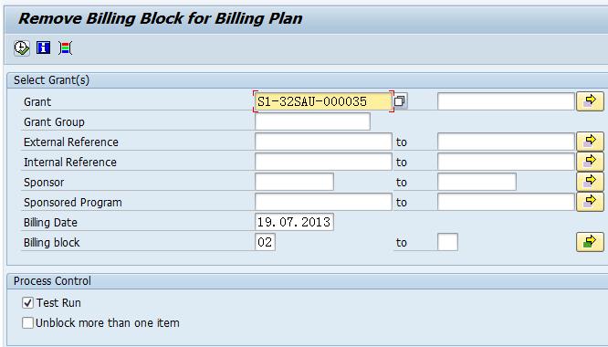 Remove Billing Block from Billing Plan Maintain Billing Plan Remove Billing Block from Billing Plan Perform Grant Billing & Verify Billing Log Verify Invoice and Grant Information Check Customer