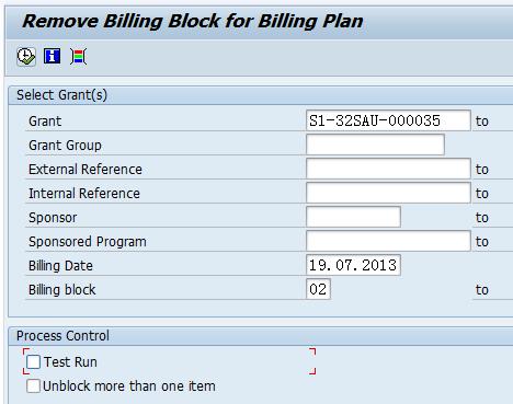 Remove Billing Block from Billing Plan Maintain Billing Plan Remove Billing Block from Billing Plan Perform Grant Billing & Verify Billing Log Verify Invoice and Grant Information Check Customer