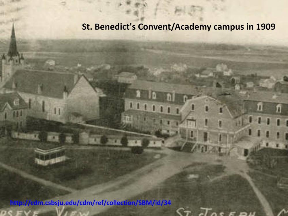 St. Benedict's Convent/Academy campus in 1909