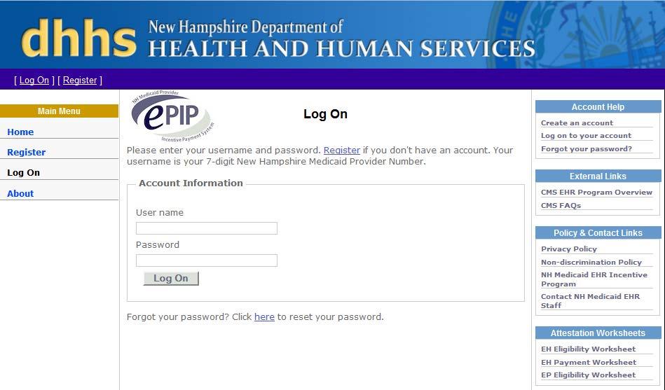 Log On Screen Pre-Attestation EPs enter their username (7-digit NH Medicaid Provider ID) and password to log on to epip. epip requires that passwords be changed every 60 days.