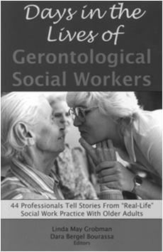 Book by Grobman & Bourassa 44 professionals tell stories from real life social work