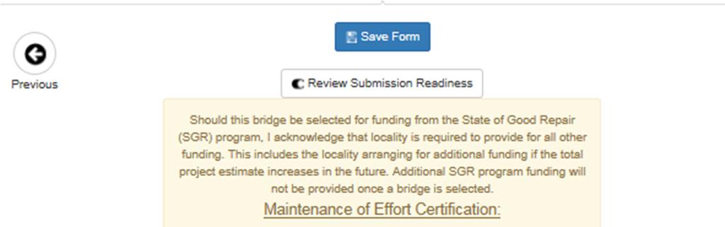 SGR Bridge Work Notification Form Review Submission Readiness Screen Once all documentation has been provided, the form can be reviewed for readiness submission.