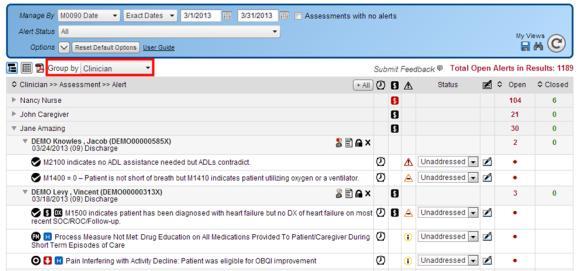 Clinical Leader Oversight Monitor how clinicians are utilizing and addressing the alerts Branch Director and DCO Oversight Monitor alert