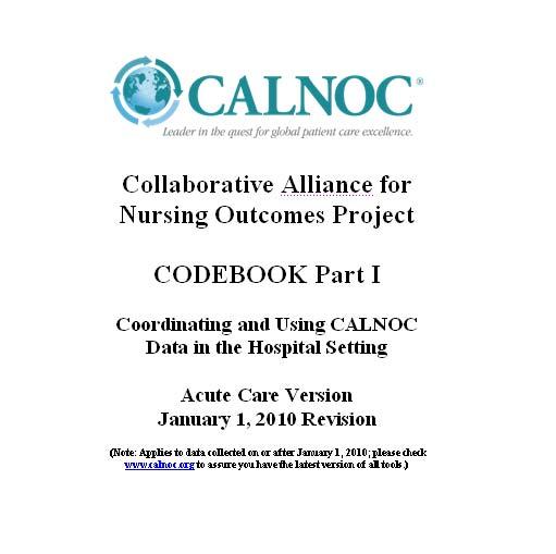 Getting Started with CALNOC Next Steps Complete the CALNOC