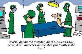But we need teams don t we? Nurse, get on the internet, go to Surgery.