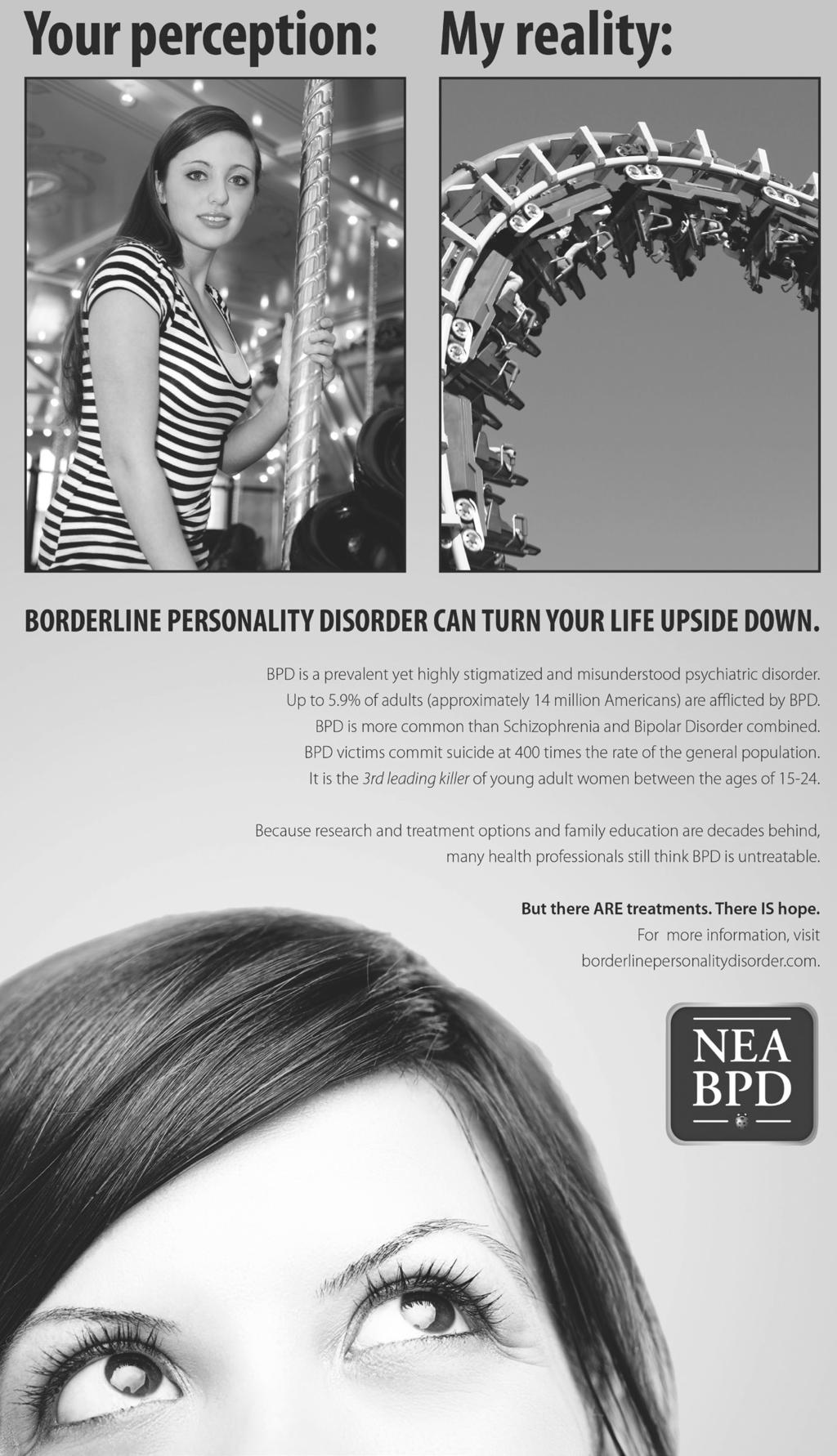 May is Borderline Personality Disorder Awareness Month www.borderlinepersonalitydisorder.com Content from the Canadian Mental Health Association - www.cmha.bc.