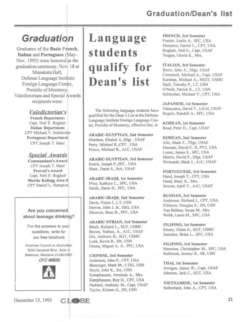 Graduation/Dean's list Graduatilc n Graduates of the Basic F lench, Italian and Portuguese- ~ay Nov.