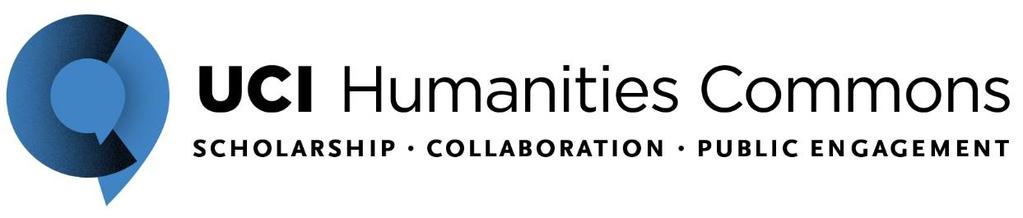 Spring Quarter 207 Fellows Program Criteria for Partner Organizations and Humanities Commons The Humanities Out There Public Fellows program provides UCI humanities PhD students the opportunity to
