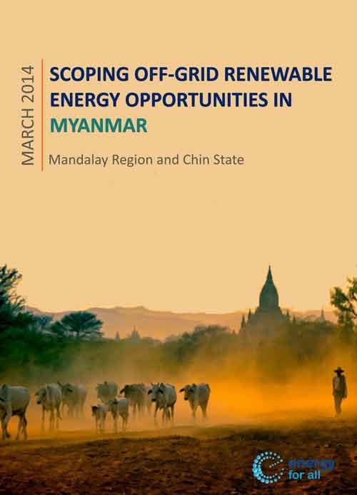 PROJECT DEVELOPMENT MYANMAR PREPARATORY STUDY FOR ELECTRIFICATION Scoping Report: Off-grid renewable