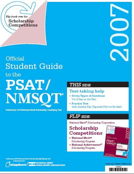 A Step to the Future Preparing Students for the 2007 PSAT/NMSQT This material was produced solely by the College