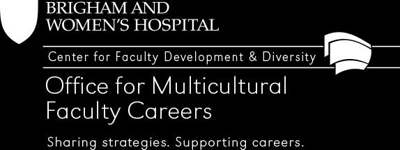 2017 BWH Minority Faculty Career Development Award Application and