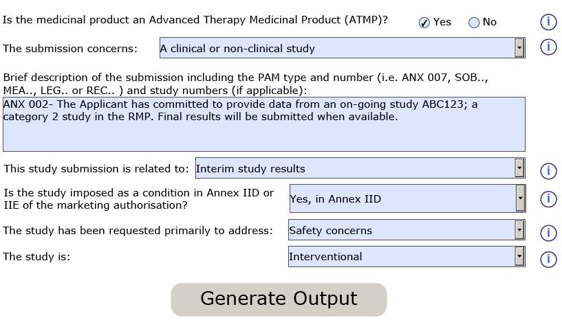 How to submit an ANX 1. Select whether the product is an ATMP or not. 2. Select the submission type clinical/nonclinical study or quality measure. 3.