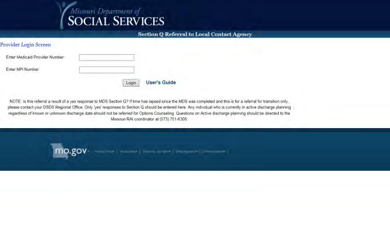 New Web site for Section Q Referrals Old Website https://dssapp3.mo.gov/mfpnursinghome/login.