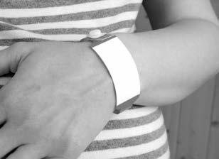 Patient identification bands must be worn at all times. This is to ensure that the medication is given to the correct person.