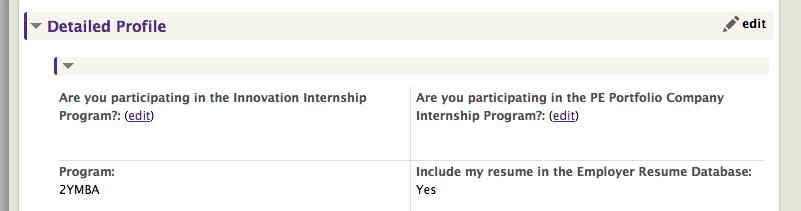PRIVATE EQUITY PROCESS 1)Log in to CMS. 2)Navigate to Profile/Docs>Summary 3)Scroll down to Detailed Profile >Are you participating in the PE Portfolio Company Internship Program?