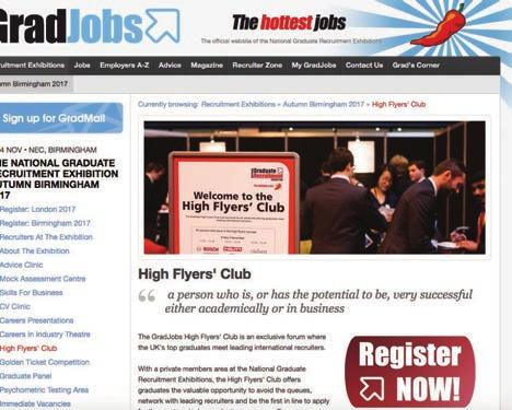 GradJobs High Flyers Campaign Launched in 2011 the GradJobs High Flyers Club has been set up for the brightest minds from the UK s top 25 universities.