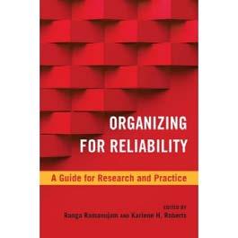 Organizing for Reliability evaluated TSM