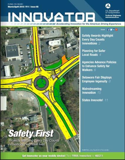 FHWA S INNOVATOR NEWSLETTER March/April 2018 Cover features NJ s roundabout at the