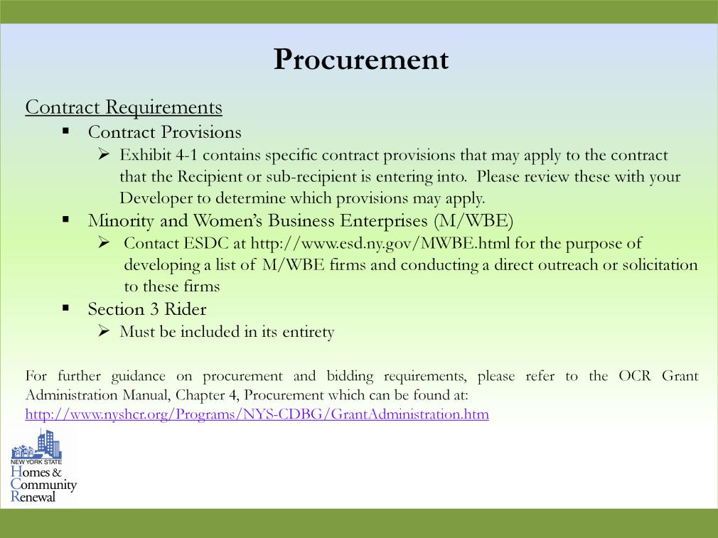 Contract Provisions The OCR GAM, Chapter 4, Exhibit 4-1 provides a list of required contract provisions.