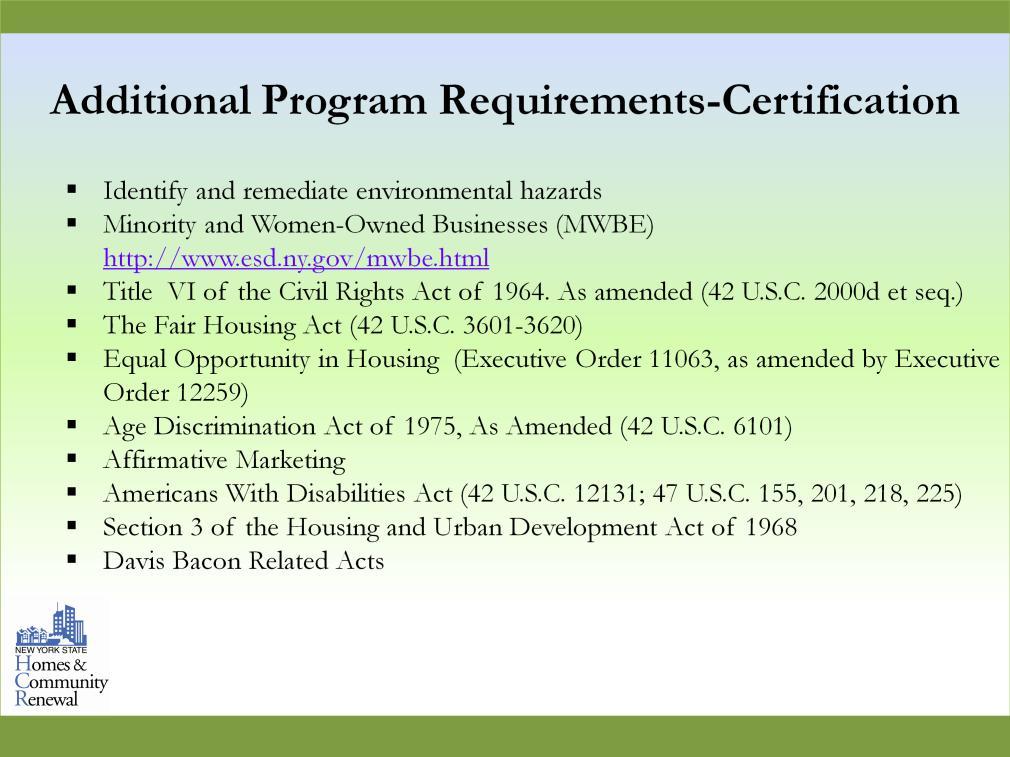 Here are some additional program requirements you should read about and