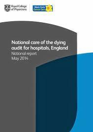 National care of the dying audit for hospitals, England (2014 Pg.
