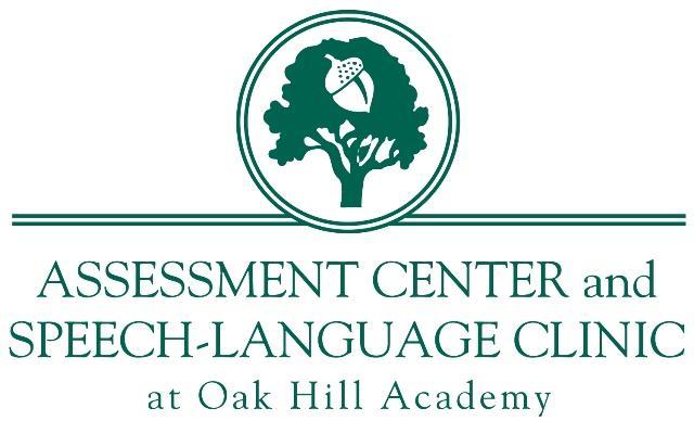 9407 Midway Road Dallas, Texas 75220 Phone: 214-353-9323 Fax: 214-239-2958 POLICIES OF THE ASSESSMENT CENTER AT OAK HILL ACADEMY This document contains information about the Assessment Center at Oak