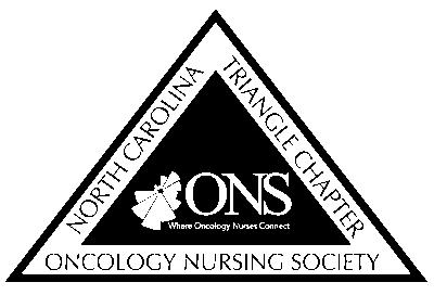 North Carolina Triangle Oncology Nursing Society TONS of NEWS 2011 Volume 1, No. 3 WINTER DECEMBER 2011 Best Wishes for a Happy New Year Welcome to the 3nd edition of the TONS electronic newsletter!