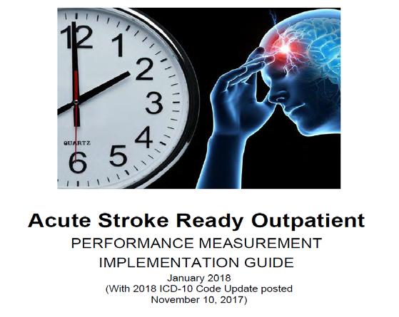 Implementation Guides ASR measure specifications available at: https://www.jointcommission.org/certification/acute_stroke_ready_hospitals.