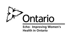 Echo is an agency of the Ministry of Health and Long-Term Care and is working to ensure Ontario is at the forefront of improving women s health. partners St. Michael s Hospital St.