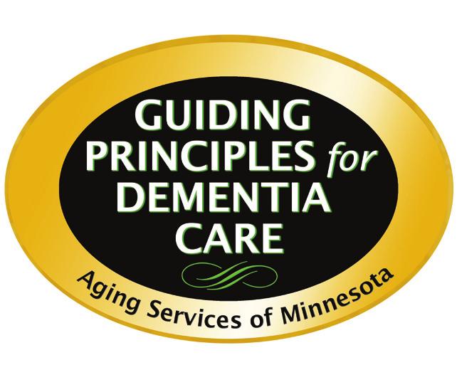 Aging Services of Minnesota GUIDING PRINCIPLES FOR DEMENTIA CARE WORKBOOK