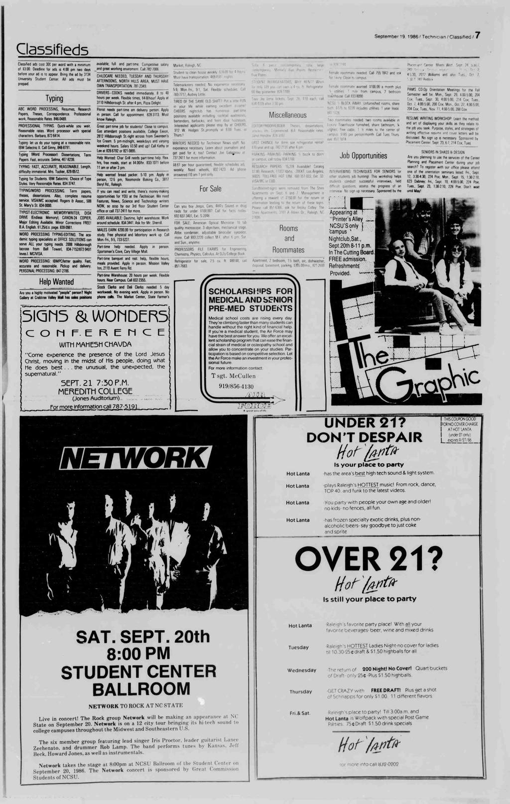 . i ' I September 19 1986 ' Technioan CaSSified i Cassifieds Cassiied ads cost 30 per word With a minimum $3 00 Deadine for ads is 4:00 pm two days before your ad is to appear, Bring ad by 3134
