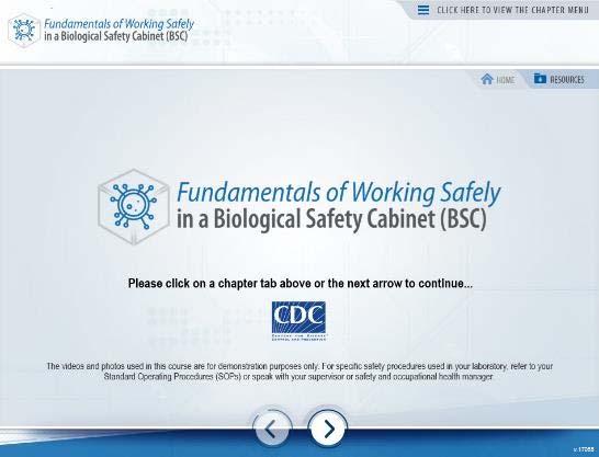 CDC Laboratory Biosafety Training Courses developed for CDC